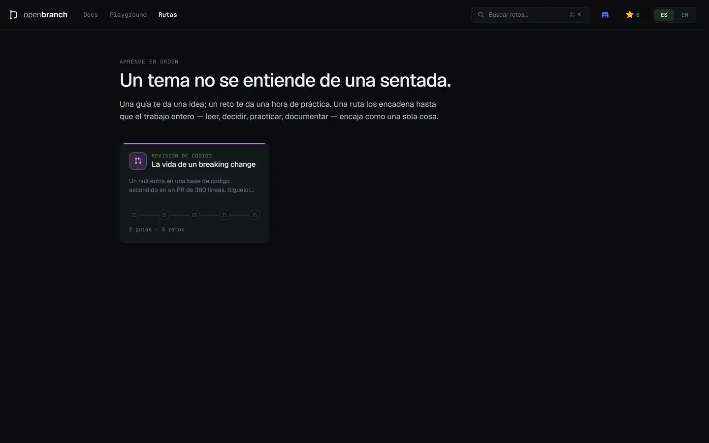 Rutas de aprendizaje que encadenan guías y retos